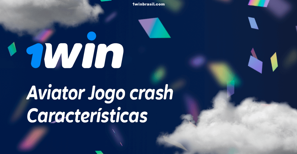 1Win Aviator Jogo crash Características