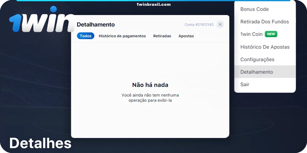A seção Detalhes no 1Win